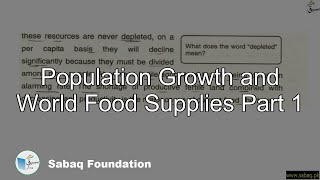 Population Growth and World Food Supplies Part 1