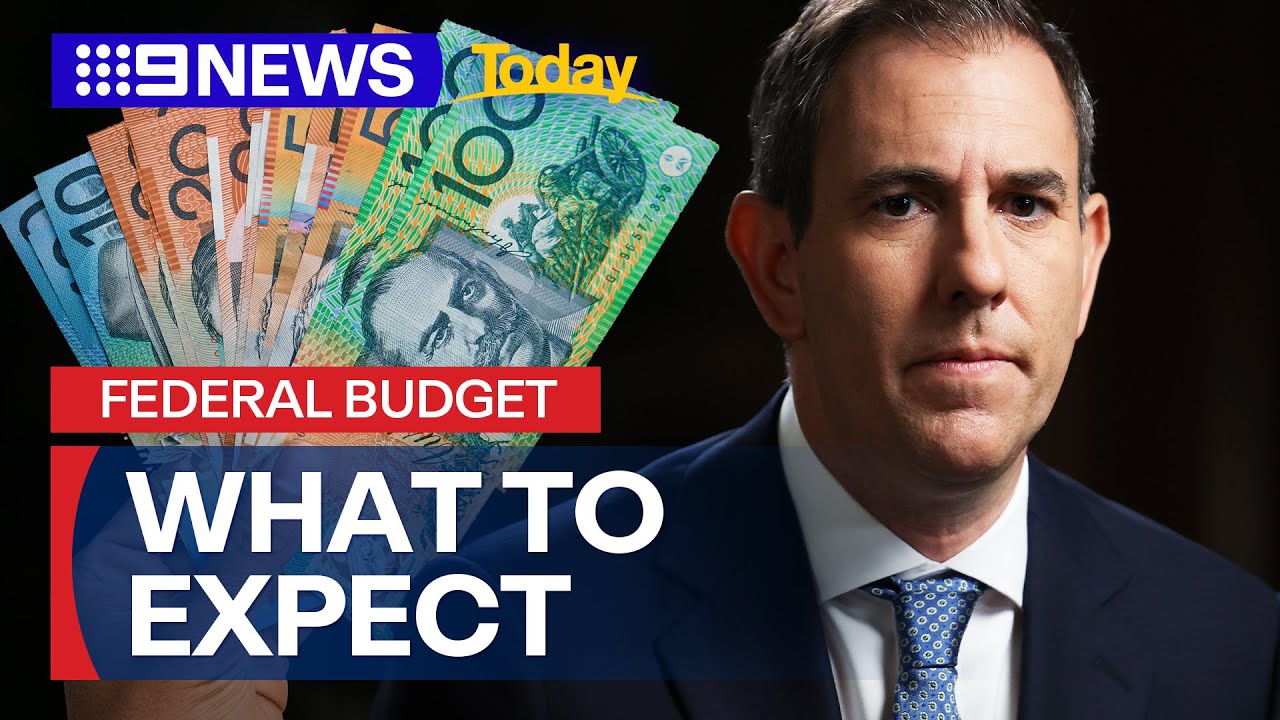 Federal Budget 2025: What to expect | 9 News Australia