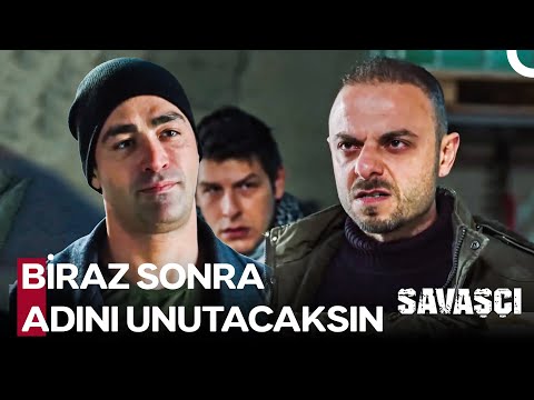 Yörük Haydar'ı Sinirlendirmeyecektin Be Çeto! - Savaşçı
