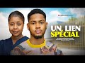 UN LIEN SP?CIAL - CLINTON JOSHUA, PAMELA OKOYE, Derniers films nig?rians de 2025 En Fran?ais