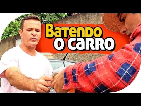 BATENDO O CARRO