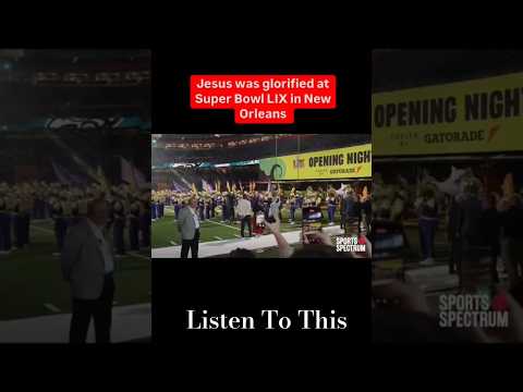 Listen To Jesus being Glorified in the SUPER BOWL #godmessage #shorts