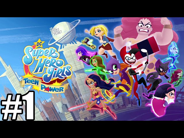 DC Super Hero Girls: Teen Power Gameplay Walkthrough Part 1 - Chapter 1