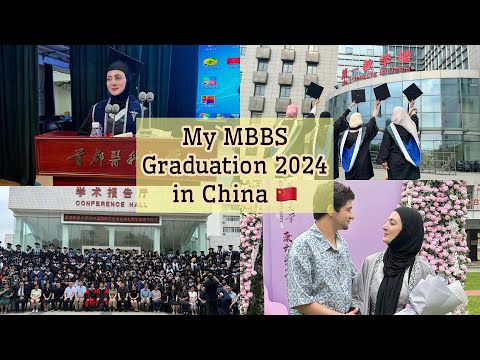 My MBBS Graduation 2024 in China 🇨🇳 #mbbsinchina