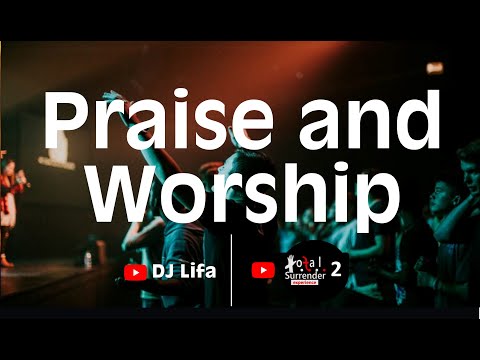 Atmosphere Changing Praise and Worship Songs | Gospel Music Mix by @DJLifa | @totalsurrender