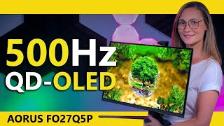 500Hz OLEDs are Awesome - Gigabyte AORUS FO27Q5P Review