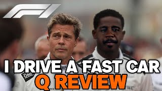 F1 Movie Review - I DRIVE A FAST CAR