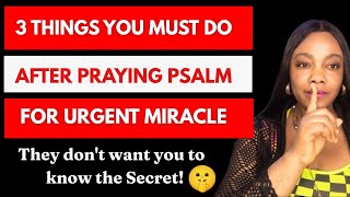 Why Your Psalm Prayers Are Not Working (They Hid This Truth From You)