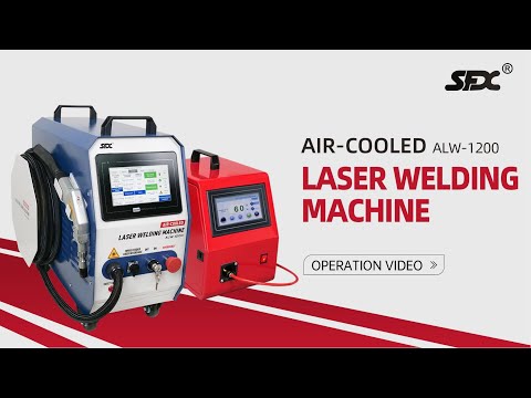 SFX ALW-1200 Air Cooled Laser Welding Machine Operation Video