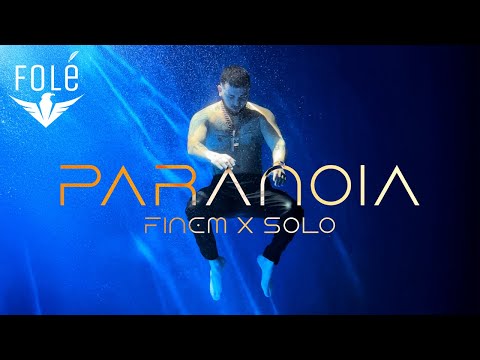 FINEM x SOLO - PARANOIA