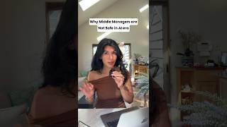Why Middle Managers are Not Safe in AI Era