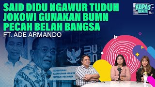 APA BETUL ADE ARMANDO DIGAJI MILIARAN RUPIAH DI BUMN? Kupas Berita Ft. Ade Armando