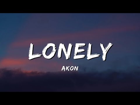 Akon - Lonely (Lyrics)