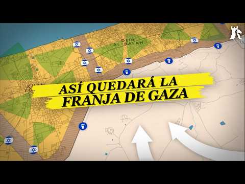 Así quedará Gaza ¿Cuál es el objetivo final de Israel?