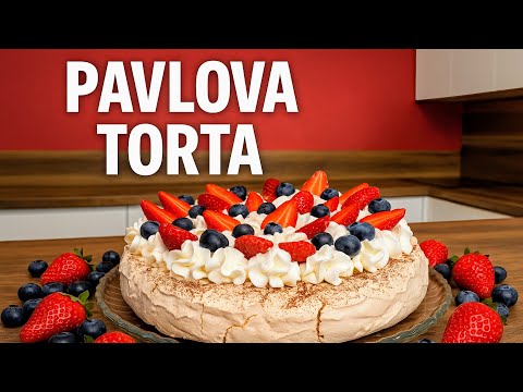 Pavlova torta-Hrskava spolja mekana iznutra✅najbolji recept sa voćem