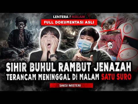 (FULL DOKUMENTASI) DUKUNNYA BILANG, SAYA AKAN M4T1 DI MALAM SATU SURO...
