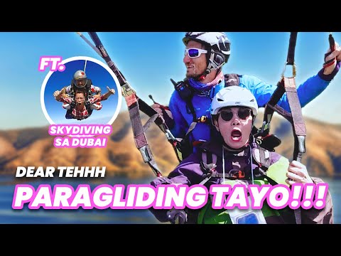 DEAR TEHHH: PARAGLIDING SA ARMENIA FT. SKY DIVING DUBAI!!!