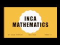 Quipus and Incan Mathematics