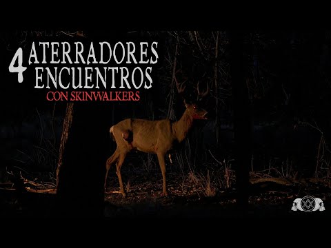 NO SILBES DE NOCHE: Encuentros aterradores con Skinwalkers