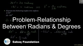 Problem-Relationship Between Radians & Degrees