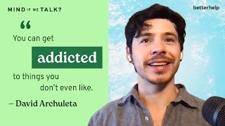 How to Stop Doomscrolling with David Archuleta | 'Mind If We Talk?' Podcast