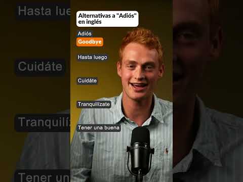 Alternativas a "Adiós" en ingles!