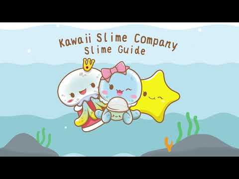 Kawaii Slime Company Slime Care Guide