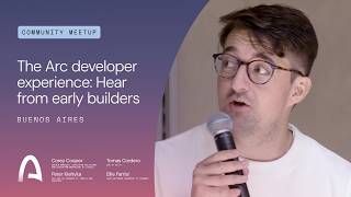 The Arc Developer Experience: Hear from Early Builders at Sequence, Dynamic, and BuFi