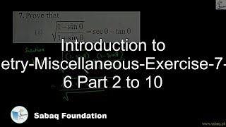 Introduction to Trigonometry-Miscellaneous-Exercise-7-Question 6 Part 2 to 10