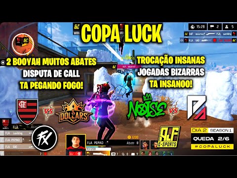 COPA LUCK - FLA ATROPELANDO! DOLLARS vs FLA TA INSANO! FLUXO FAZ JOGADA BIZARRA! NOISE vs FAZ O P!