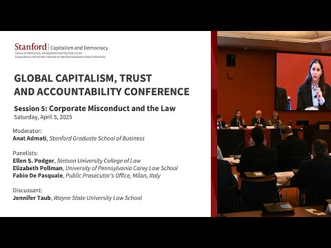 Global Capitalism, Trust and Accountability Conference: Corporate Misconduct and the Law