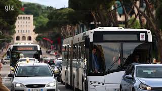 Creating an effective bus management system in Tirana - Building a livable city, one step at a time