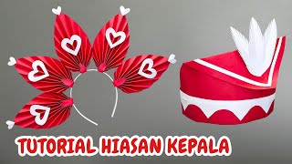 Cara bikin topi karnaval hiasaan kepala 17 agustus dari kertas karton merah putih