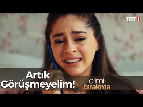 Melis, Kadir'den ayrılmak istediğini söyledi! - Elimi Bırakma 21. Bölüm