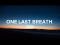 One Last Breath (Lyrics) - Creed