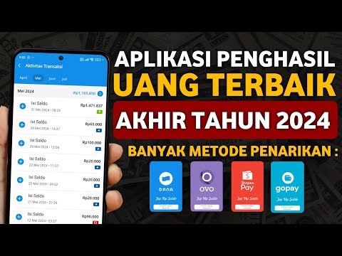 Aplikasi Penghasil Uang Terbaik Di Akhir Tahun 2024 - Cara Dapat Uang Dari Internet