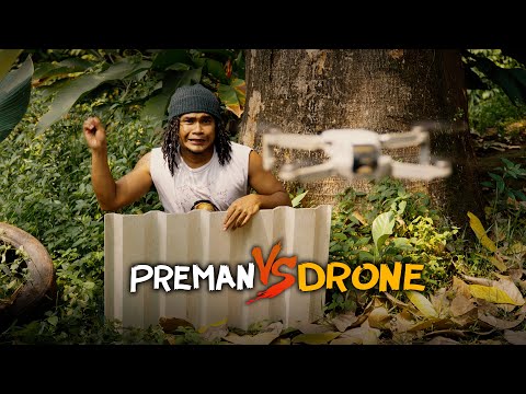 PREMAN VS DRONE