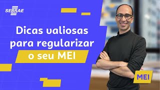 Seu MEI está com pendências? Veja como regularizar | Wagner Gomes