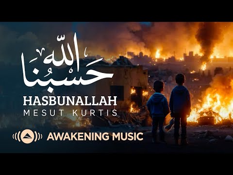 Mesut Kurtis - Hasbunallah | Official Lyric Video | مسعود كرتس - حسبنا الله