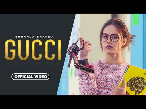 GUCCI - Sunanda Sharma | Sukh-E  - Jaani | New Punjabi Song 2025 | Latest Punjabi Songs 2025