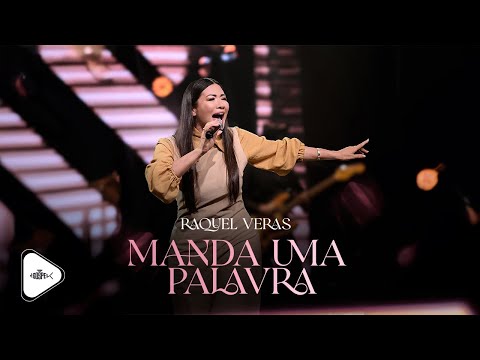 Raquel Veras - Manda Uma Palavra | Clipe Oficial