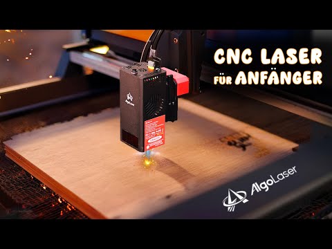 Wie schwer ist der Einstieg in die CNC Laser Welt für Anfänger? Algolaser Alpha MK2 Review