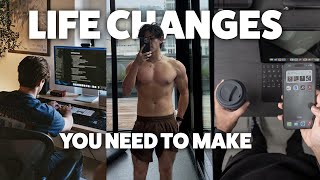 Major Life Changes You Should Make as a Guy