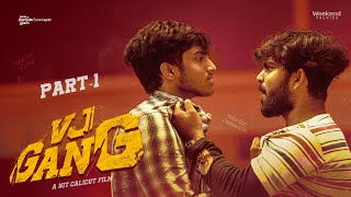 VJ Gang | Part 1 | Telugu Independent Film 2024 | South Indian Logic