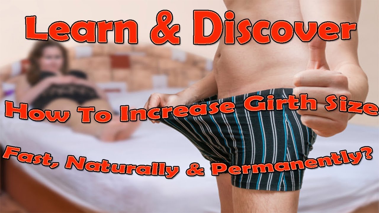 How To Increase Girth Permanently Pdf