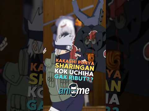 😂 Kenapa Uchiha Gak Ribut Kakashi Punya Sharingan? #naruto #kakashi #sasuke #uchiha #sharingan
