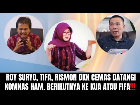 Roy Suryo, Tifa, Rismon Dkk Cemas Datangi KOMNAS HAM. Berikutnya Ke KUA Atau FIFA!!!