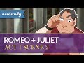 Exploring Act 1 Scene 2 of Romeo and Juliet