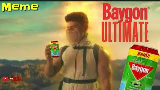 Baygon Ultimate Meme