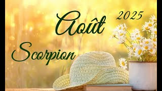 ♏ SCORPION Août 2025 - Le désir de lumière cache une vérité plus profonde...